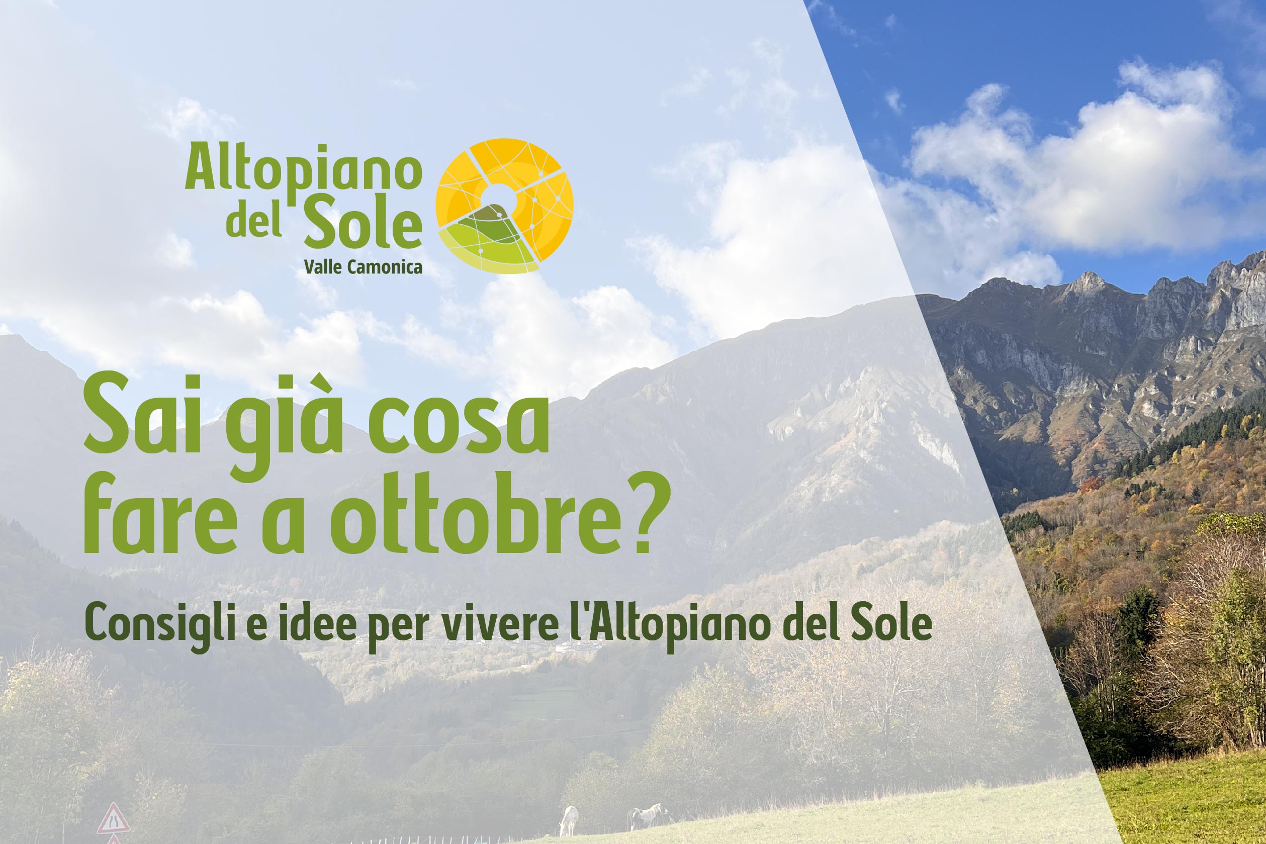 cosa fare ottobre altopiano del sole